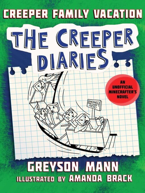 Title details for Family Vacation: an Unofficial Minecrafter's Novel, Book Five by Greyson Mann - Available